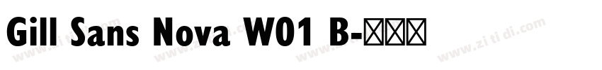 Gill Sans Nova W01 B字体转换